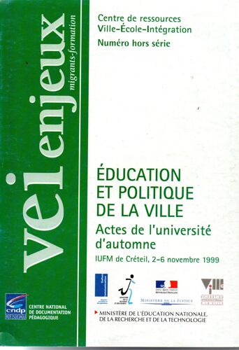 Vei Enjeux  N° 117 : Education Prioritaire Et Politique De La Ville