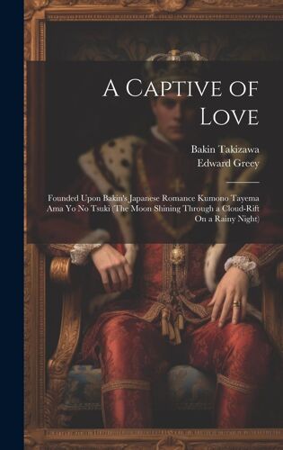 A Captive Of Love