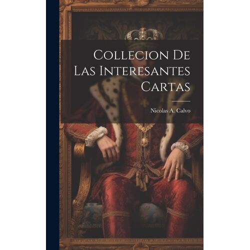 Collecion De Las Interesantes Cartas
