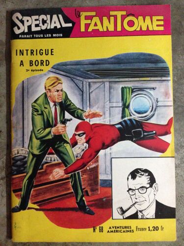 Special Fantome N° 68. Intrigue A Bord 2em Episode.