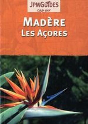 Madère Et Açores