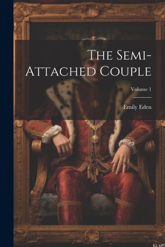 The Semi-Attached Couple; Volume 1