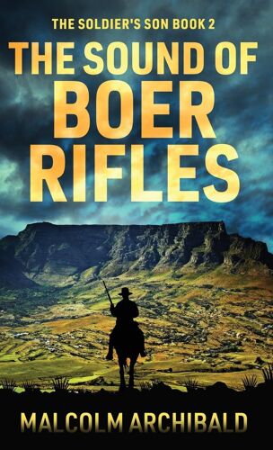 The Sound Of Boer Rifles