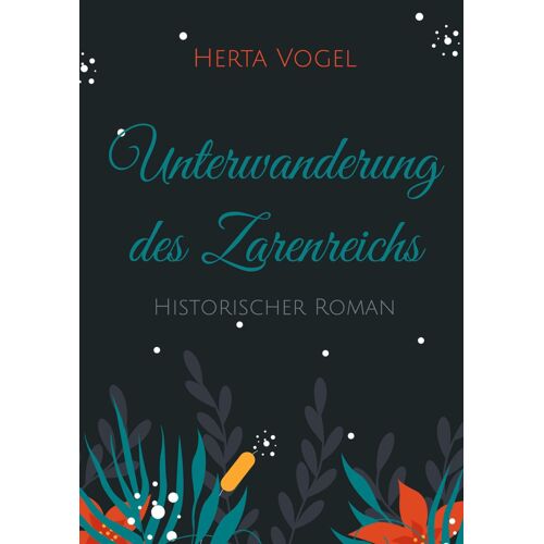 Unterwanderung Des Zarenreichs