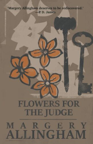 Flowers For The Judge