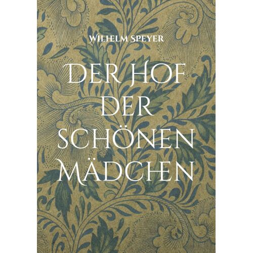 Der Hof Der Schönen Mädchen