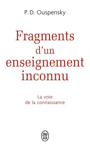Fragments D'un Enseignement Inconnu