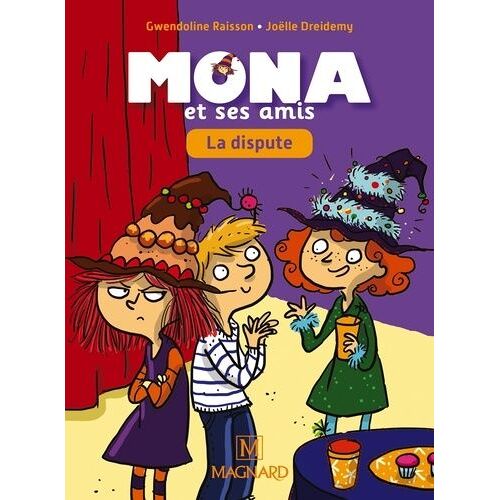 Je Lis Avec Mona Et Ses Amis Cp - La Dispute !