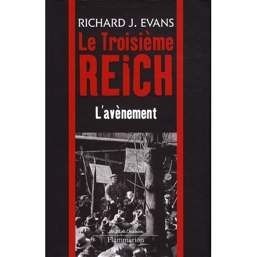 Le Troisième Reich - Volume 1, L'avènement
