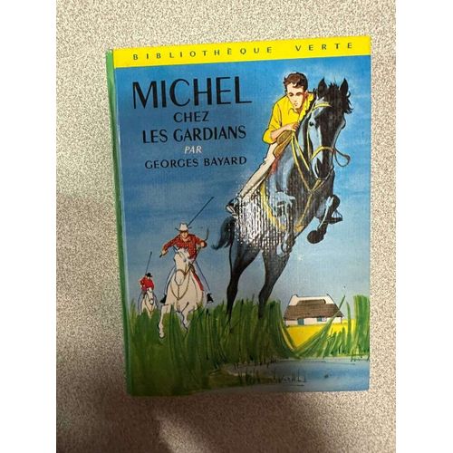 Michel Chez Les Gardians