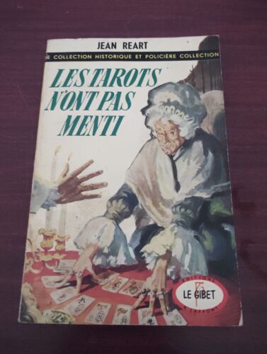Les Tarots N'ont Pas Menti
