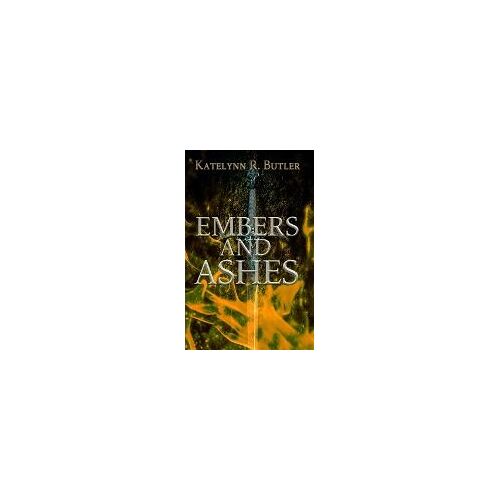 Embers And Ashes