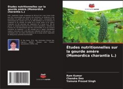 Études Nutritionnelles Sur La Gourde Amère (Momordica Charantia L.)