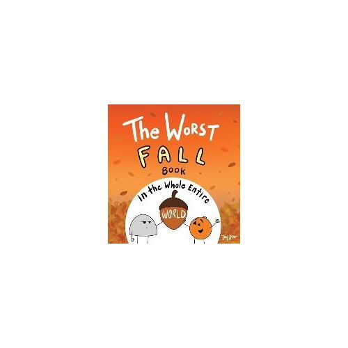 The Worst Fall Book In The Whole Entire World