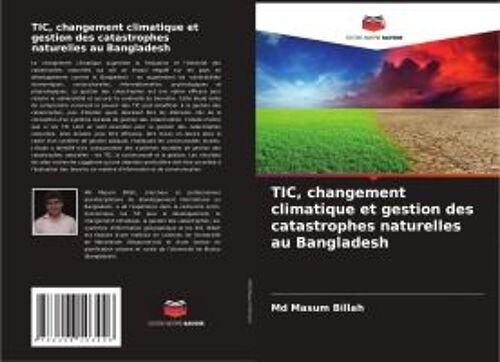 Tic, Changement Climatique Et Gestion Des Catastrophes Naturelles Au Bangladesh