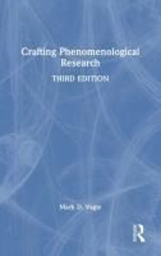 Crafting Phenomenological Research