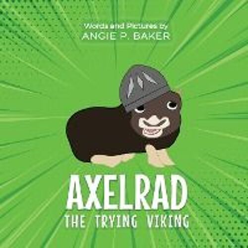 Axelrad The Trying Viking