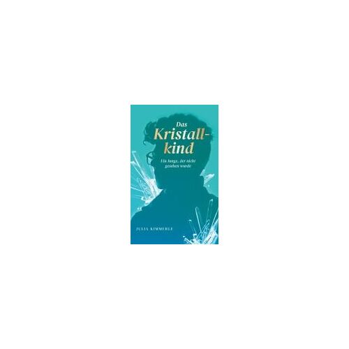 Das Kristallkind