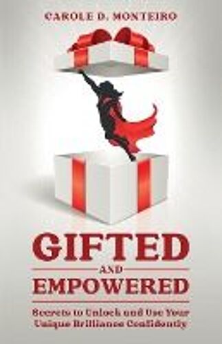 Gifted And Empowered