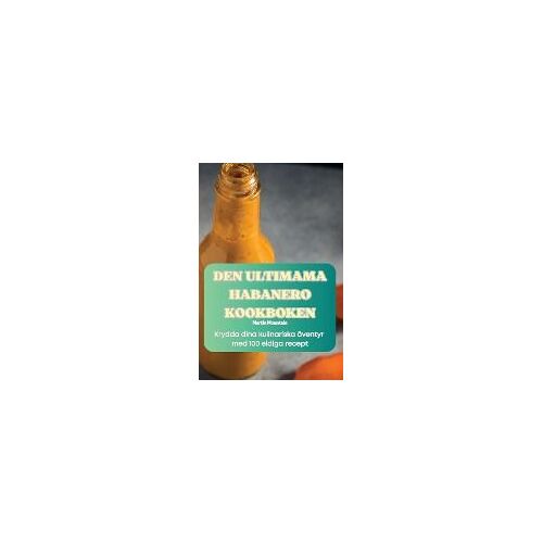 Den Ultimama Habanero Kookboken