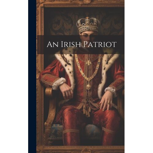 An Irish Patriot