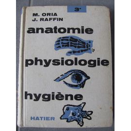 Anatomie Physiologie-Hygnière- (3ème)