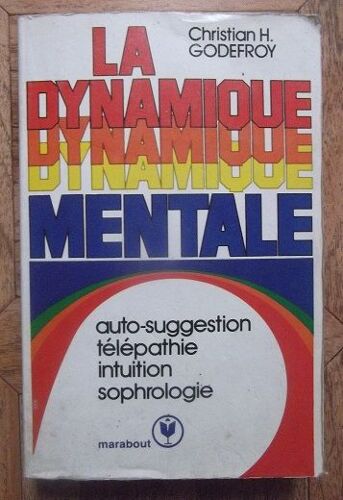 La Dynamique Mentale