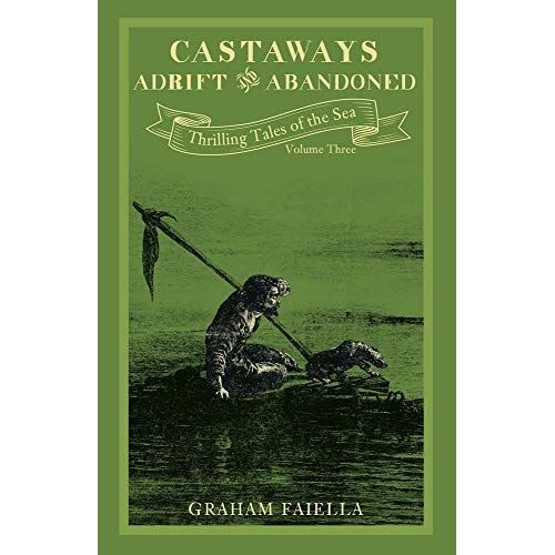 Castaways - Adrift And Abandoned