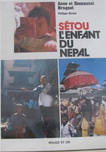 Sétou L'enfant Du Népal