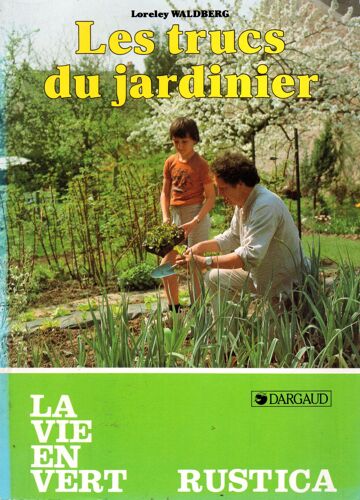 Les Trucs Du Jardinier
