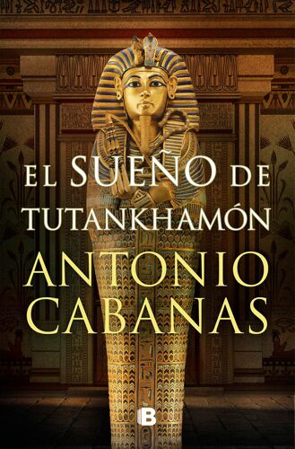 El Sueño De Tutankhamón / Tutankhamuns Dream