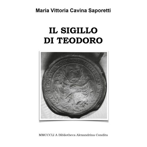 Il Sigillo Di Teodoro