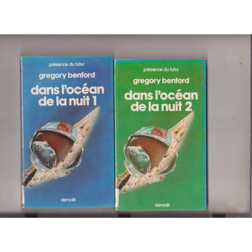 Gregory Benford Dans L'océan De La Nuit Tome 1er Et Tome 2