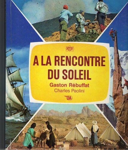 À La Rencontre Du Soleil