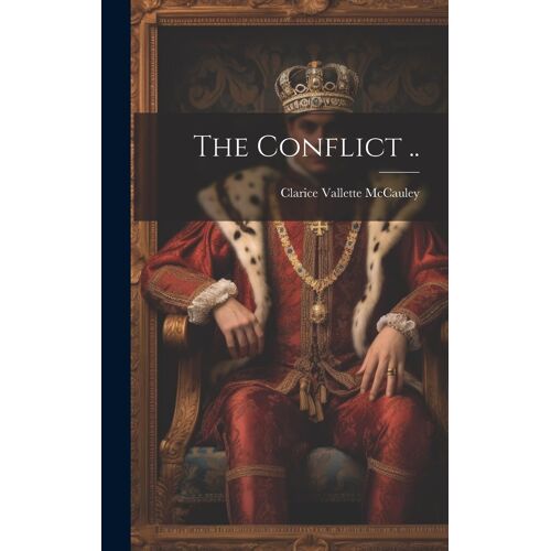 The Conflict ..
