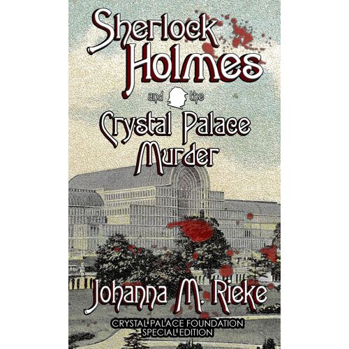 Sherlock Holmes And The Crystal Palace Murder