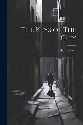 The Keys Of The City