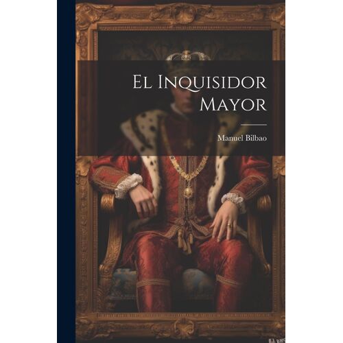 El Inquisidor Mayor