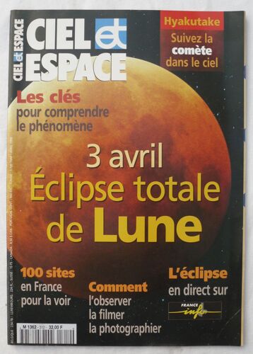 Ciel & (Et) Espace - Avril 1996 - N° 312 : Éclipse Totale De Lune Le 3 Avril.