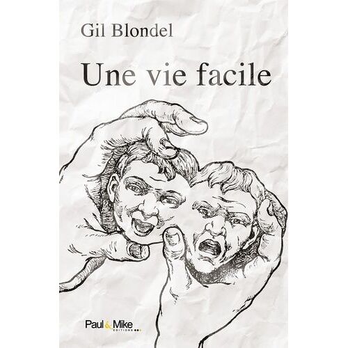 Une Vie Facile
