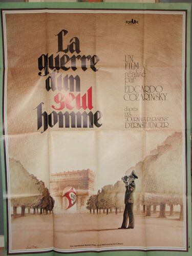 La Guerre D'un Seul Homme -  1982 - Affiche Originale Pliee 120 X 160 - Ernest Junger - Occupation - Paris - Documentaire