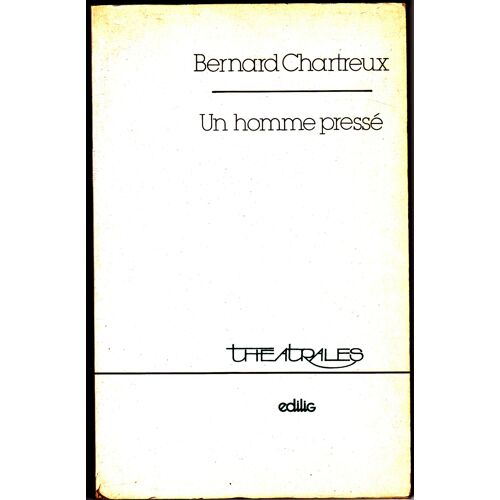 Un Homme Pressé - D'après Le Livre De Job