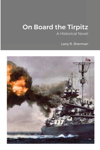On Board The Tirpitz