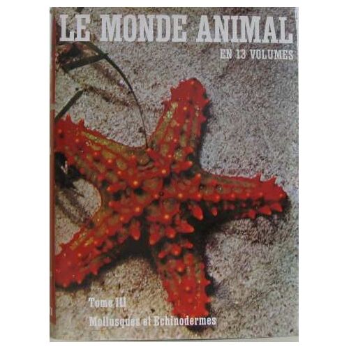 Encyclopédie De La Vie Des Bêtes Tome Iii