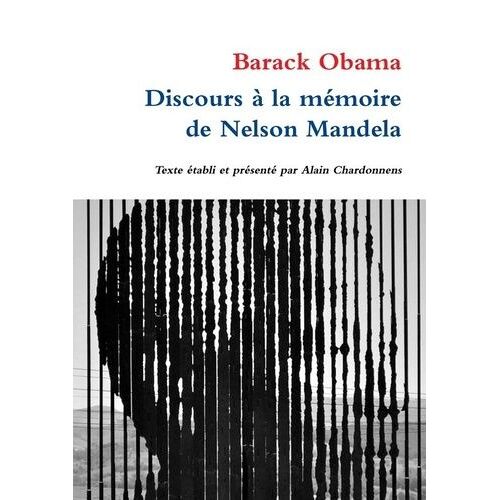 Discours À La Mémoire De Nelson Mandela