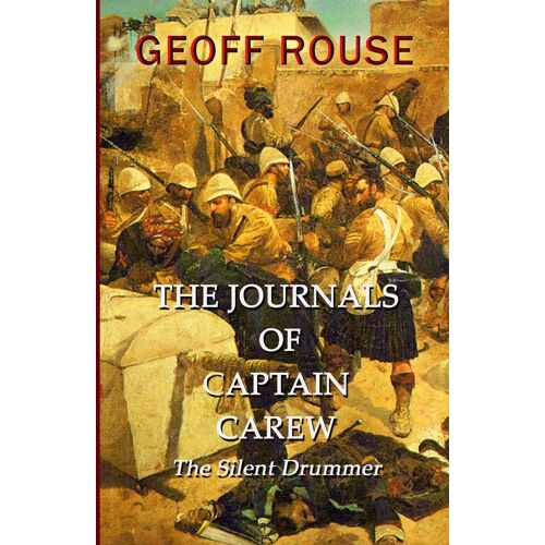 The Journals Of Captain Carew - The Silent Drummer
