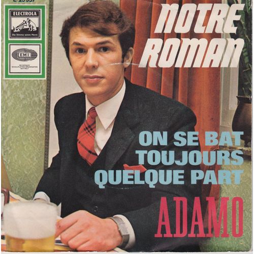 On Se Bat Toujours Quelque Part / Notre Roman -Juke Box