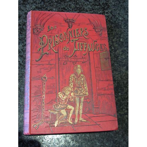 Les Prisonniers De Tiffauges