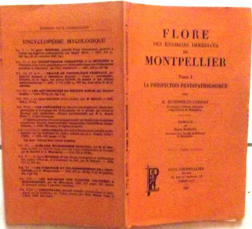 Flore Des Environs Immédiats De Montpellier - Tome 1