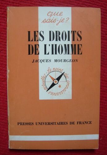 Les Droits De L'homme Par Jacques Mourgeon Que Sais-Je ?